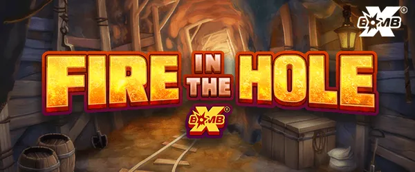 Fire in the Hole